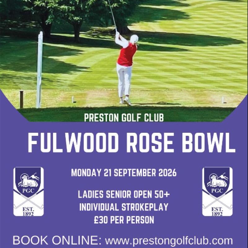 Fulwood Rose bowl event at Preston Golf Club